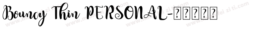 Bouncy Thin PERSONAL字体转换